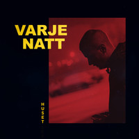 Huset - Varje Natt