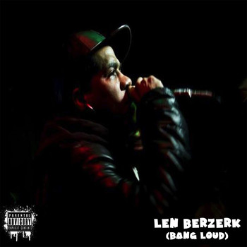 Various Artists - Len Bezerk Pressents Bang Loud (Explicit)