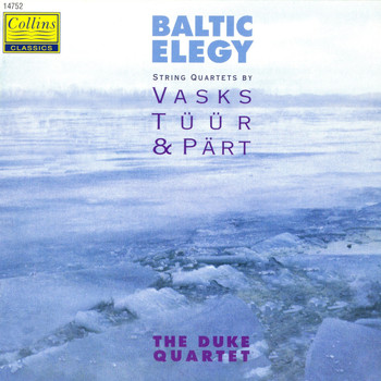 The Duke Quartet - Baltic Elegy
