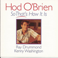 Hod O'Brien - So That's How It Is
