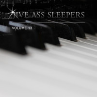 Jive Ass Sleepers - Jive Ass Sleepers, Vol. 13