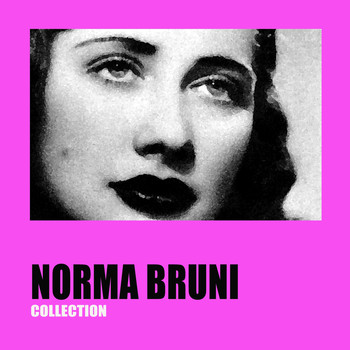 Norma Bruni - Norma bruni collection