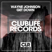 Wayne Johnson - Get Down