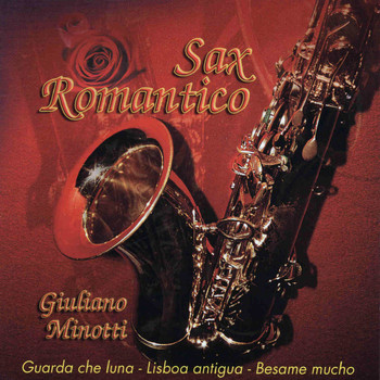 Giuliano Minotti - Sax romantico