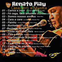 Renato Piau - Renato Piau em Casa Com a Música (Ao Vivo)