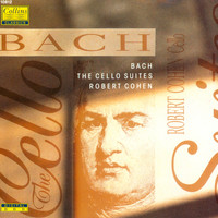 Robert Cohen - Bach: The Cello Suites No.2, No.4 & No.6