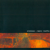 Witchman - Heavy Traffic