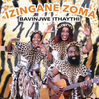 Izingane Zoma - Bavinjwe Ithaythi