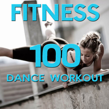 Disco Fever - Fitness 100 Dance Workout