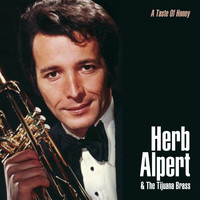 Herb Alpert & The Tijuana Brass - A Taste of Honey