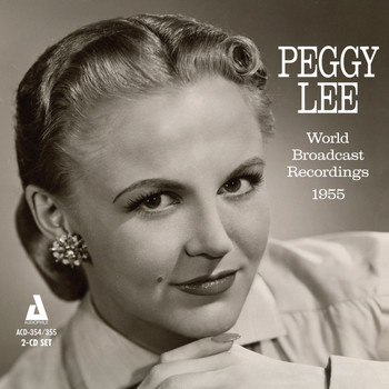 Peggy Lee - World Broadcast Recordings 1955