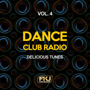 Various Artists - Dance Club Radio, Vol. 4 (Delicious Tunes)