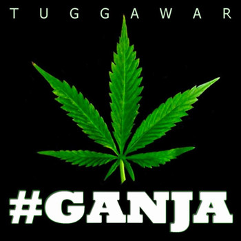 Tuggawar - #Ganja