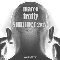 Marco Fratty - Summer 2017