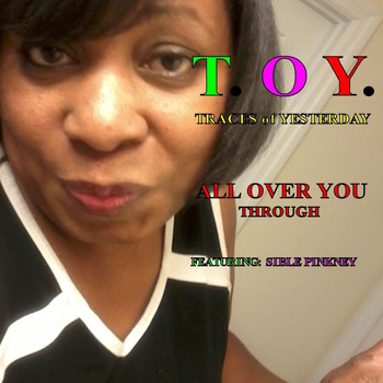 Benjamin Love featuring Sybil Pinkney - All Over You Through