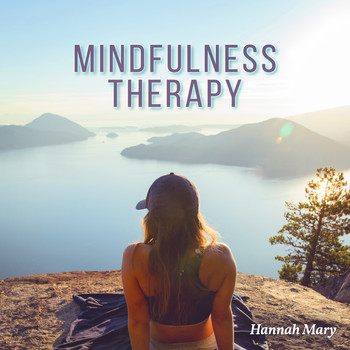 Hannah Mary - Mindfulness Therapy