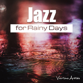 Various Artists - Jazz for Rainy Days