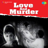 O.  P.  Nayyar - Love and Murder (Original Motion Picture Soundtrack)