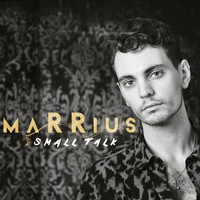 MaRRius - Small Talk