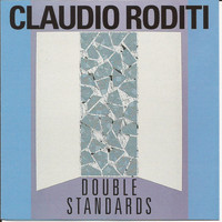 Claudio Roditi - Double Standards