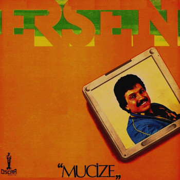 Ersen - Mucize