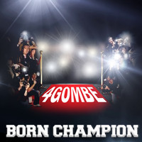 Born Champion - 4 Gombe