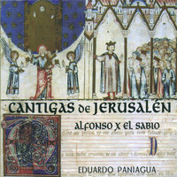 Eduardo Paniagua - Cantigas de Jerusalén