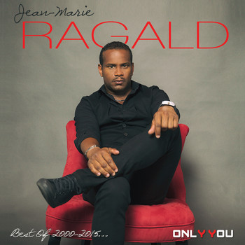Jean-Marie Ragald - Best of 2000-2015 (Only you)