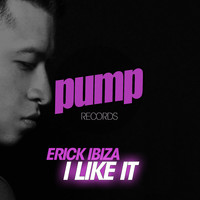 Erick Ibiza - I Like It