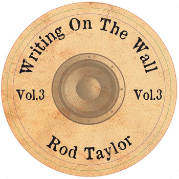 Vibronics & Rod Taylor - Writing on the Wall, Vol. 3
