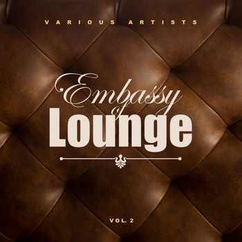 Various Artists - Embassy of Lounge, Vol. 2