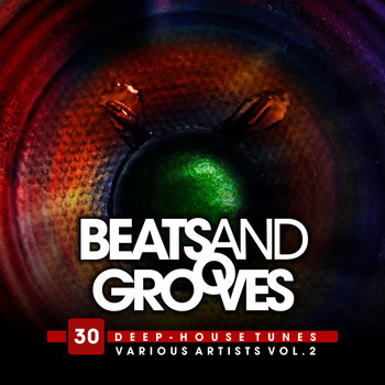 Various Artists - Beats and Grooves (30 Deep-House Tunes), Vol. 2