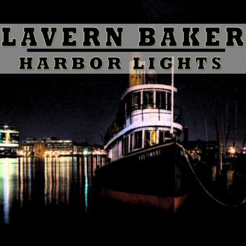 LaVern Baker - HARBOR LIGHTS