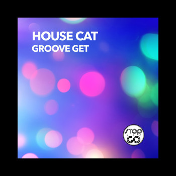 House Cat - Groove Get