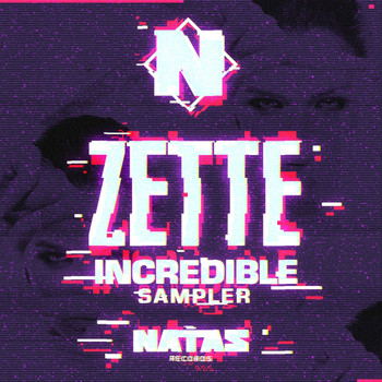 Zette - Incredible Sampler