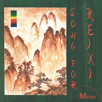 Micon - Song For Reiki