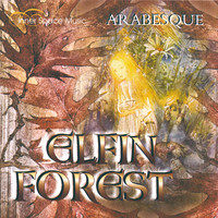 Arabesque - Elfin Forest