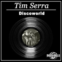 Tim Serra - Discoworld