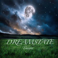 Dreamstate - Tonight