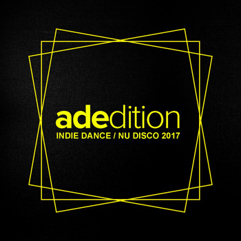 Various Artists - Adedition: Indie Dance: Nu Disco 2017