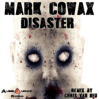 Mark Cowax - Disaster