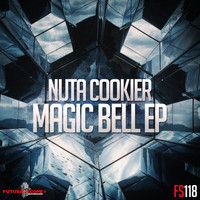 Nuta Cookier - Magic Bell Ep