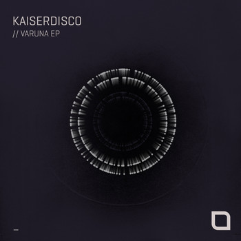 Kaiserdisco - Varuna EP