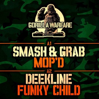 Smash & Grab, Deekline - MOP'D / Funky Child