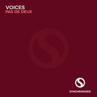 Voices - Pas De Deux