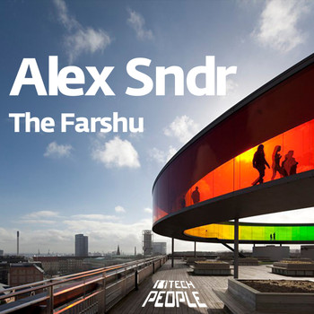 Alex Sndr - The Farshu