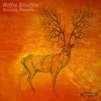 Riffle Shuffle - Double Trouble