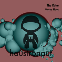 Motoe Haus - The Ruhe
