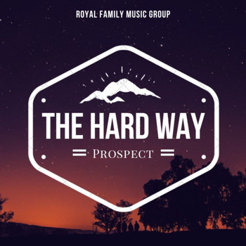 Prospect - The Hard Way