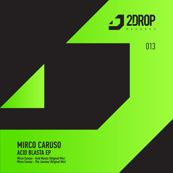 Mirco Caruso - Acid Blasta EP